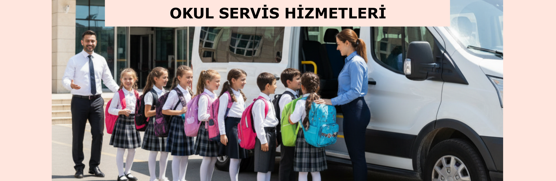 Okul Servis Araçlarımız